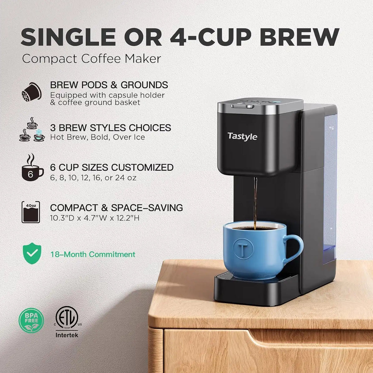 Tastyle Single Serve Coffee Maker for K Cups and Grounds with 3 Brew Styles